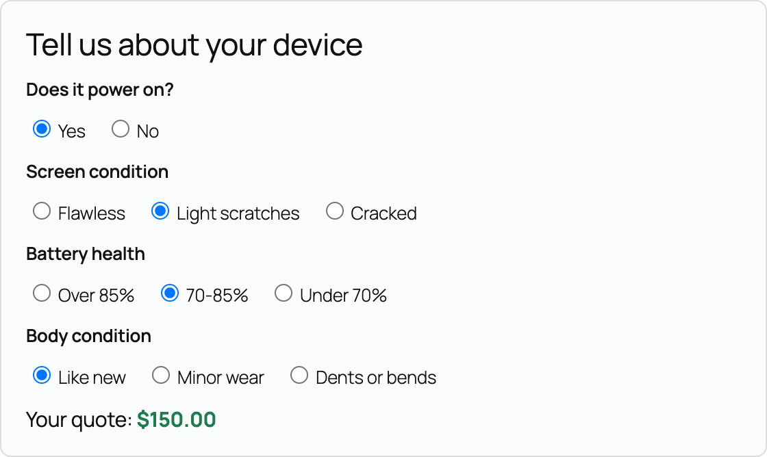 The condition quiz on a product page: questions for power on, screen condition, battery health and body condition, with a live quote of $150.00